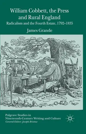 Grande |  William Cobbett, the Press and Rural England | Buch |  Sack Fachmedien