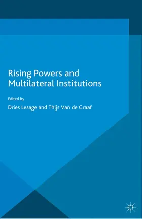 Lesage / Graaf |  Rising Powers and Multilateral Institutions | Buch |  Sack Fachmedien