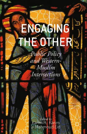Karim / Eid | Engaging the Other | Buch | 978-1-349-48708-0 | www2.sack.de