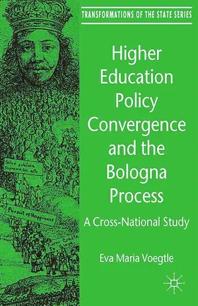 Voegtle |  Higher Education Policy Convergence and the Bologna Process | Buch |  Sack Fachmedien