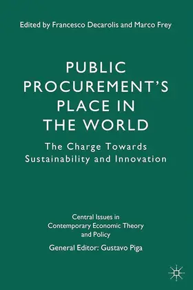 Piga / Frey / Decarolis |  Public Procurement¿s Place in the World | Buch |  Sack Fachmedien