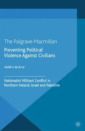  Preventing Political Violence Against Civilians | Buch |  Sack Fachmedien