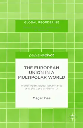 Dee |  The European Union in a Multipolar World | Buch |  Sack Fachmedien