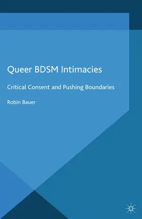 Bauer |  Queer Bdsm Intimacies | Buch |  Sack Fachmedien