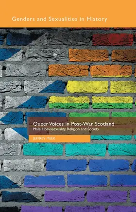 Meek |  Queer Voices in Post-War Scotland | Buch |  Sack Fachmedien