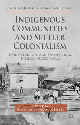 Laidlaw |  Indigenous Communities and Settler Colonialism | Buch |  Sack Fachmedien