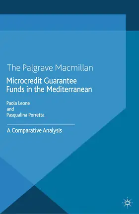 Leone / Porretta |  Microcredit Guarantee Funds in the Mediterranean | Buch |  Sack Fachmedien