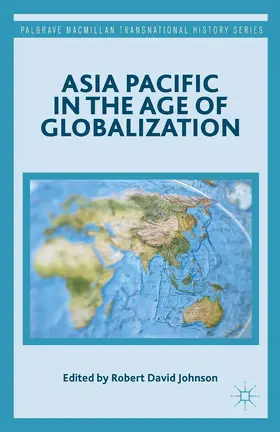 Johnson |  Asia Pacific in the Age of Globalization | Buch |  Sack Fachmedien