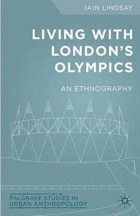 Lindsay |  Living with London's Olympics | Buch |  Sack Fachmedien