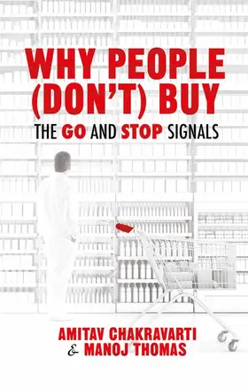 Chakravarti / Thomas | Why People (Don't) Buy | Buch | 978-1-349-49987-8 | www2.sack.de