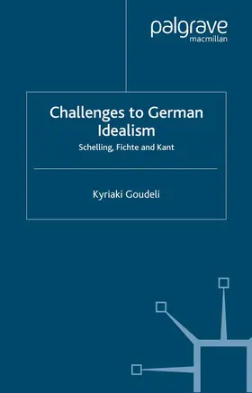 Goudeli |  Challenges to German Idealism | Buch |  Sack Fachmedien
