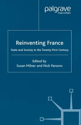 Parsons / Milner |  Reinventing France | Buch |  Sack Fachmedien