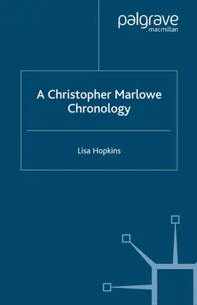 Hopkins |  A Christopher Marlowe Chronology | Buch |  Sack Fachmedien