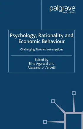 Agarwal / Vercelli |  Psychology, Rationality and Economic Behaviour | Buch |  Sack Fachmedien