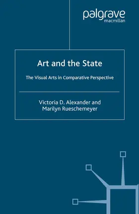 Rueschemeyer / Alexander |  Art and the State | Buch |  Sack Fachmedien