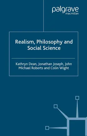 Dean / Joseph / Roberts |  Realism, Philosophy and Social Science | Buch |  Sack Fachmedien