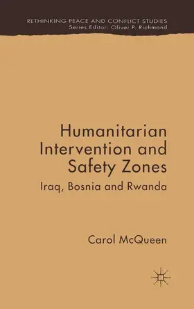 McQueen |  Humanitarian Intervention and Safety Zones | Buch |  Sack Fachmedien