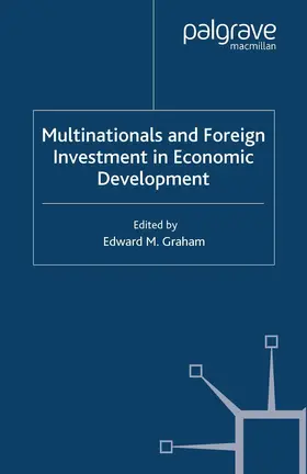 Graham |  Multinationals and Foreign Investment in Economic Development | Buch |  Sack Fachmedien