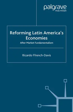 Ffrench-Davis |  Reforming Latin America's Economies | Buch |  Sack Fachmedien