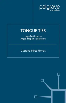 Firmat |  Tongue Ties | Buch |  Sack Fachmedien