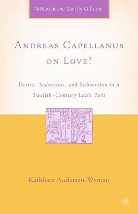 Andersen-Wyman |  Andreas Capellanus on Love? | Buch |  Sack Fachmedien