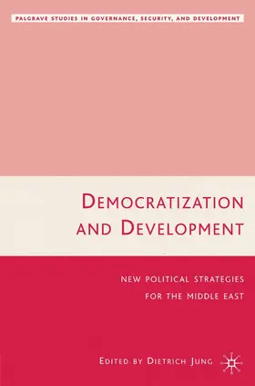 Jung |  Democratization and Development | Buch |  Sack Fachmedien