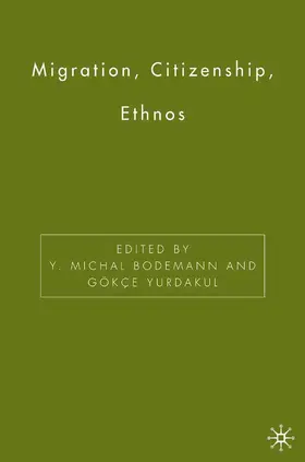 Yurdakul / Bodemann |  Migration, Citizenship, Ethnos | Buch |  Sack Fachmedien