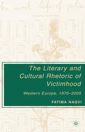 Naqvi |  The Literary and Cultural Rhetoric of Victimhood | Buch |  Sack Fachmedien