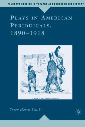 Loparo |  Plays in American Periodicals, 1890-1918 | Buch |  Sack Fachmedien