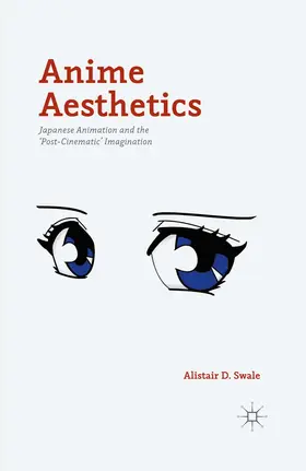 Swale |  Anime Aesthetics | Buch |  Sack Fachmedien