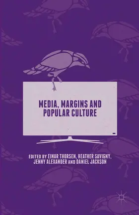 Savigny / Alexander / Thorsen |  Media, Margins and Popular Culture | Buch |  Sack Fachmedien