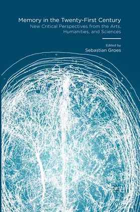 Groes |  Memory in the Twenty-First Century | Buch |  Sack Fachmedien