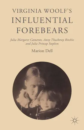 Dell | Virginia Woolf's Influential Forebears | Buch | 978-1-349-58019-4 | sack.de