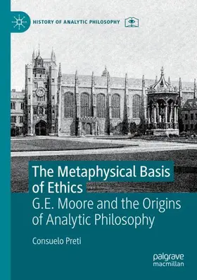 Preti |  The Metaphysical Basis of Ethics | Buch |  Sack Fachmedien