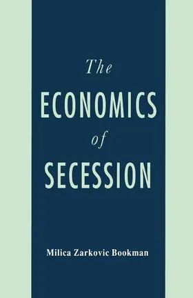 NA |  The Economics of Secession | Buch |  Sack Fachmedien