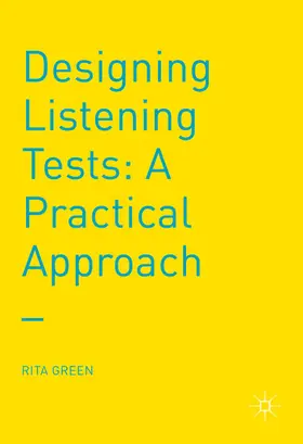 Green |  Designing Listening Tests | eBook | Sack Fachmedien