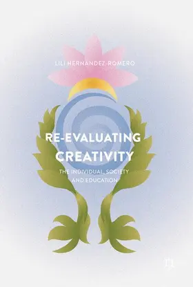 Hernández-Romero |  Re-evaluating Creativity | Buch |  Sack Fachmedien