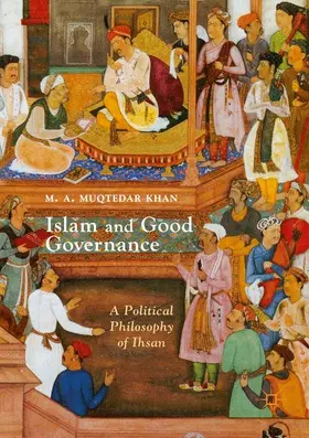 Khan | Islam and Good Governance | Buch | 978-1-349-71814-6 | sack.de