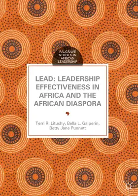 Lituchy / Punnett / Galperin |  LEAD: Leadership Effectiveness in Africa and the African Diaspora | Buch |  Sack Fachmedien