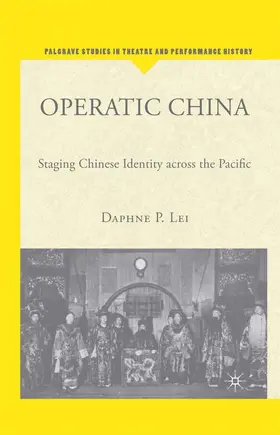 Lei |  Operatic China | Buch |  Sack Fachmedien