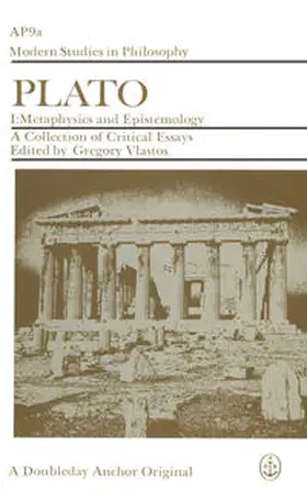 NA |  Plato: A Collection of Critical Essays, vol 1: Metaphysics & Epistemology | eBook | Sack Fachmedien