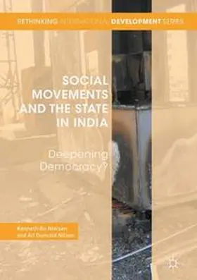 Nielsen / Nilsen |  Social Movements and the State in India | Buch |  Sack Fachmedien