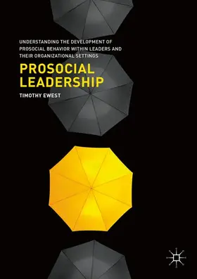Ewest |  Prosocial Leadership | Buch |  Sack Fachmedien