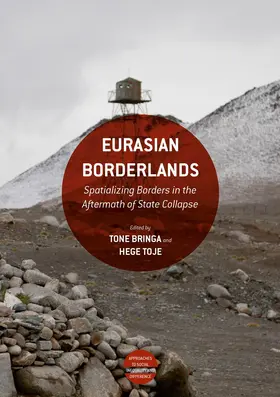 Bringa / Toje |  Eurasian Borderlands | Buch |  Sack Fachmedien