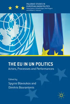 Bourantonis / Blavoukos |  The EU in UN Politics | Buch |  Sack Fachmedien