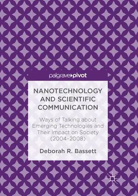 Bassett |  Nanotechnology and Scientific Communication | Buch |  Sack Fachmedien