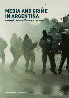 Fernandez Roich | Media and Crime in Argentina | E-Book | sack.de