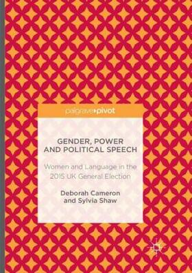 Cameron |  Gender, Power and Political Speech | Buch |  Sack Fachmedien