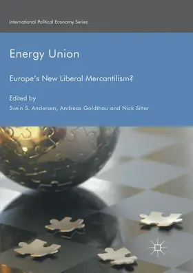 Andersen / Goldthau / Sitter | Energy Union | Buch | 978-1-349-95500-8 | www2.sack.de