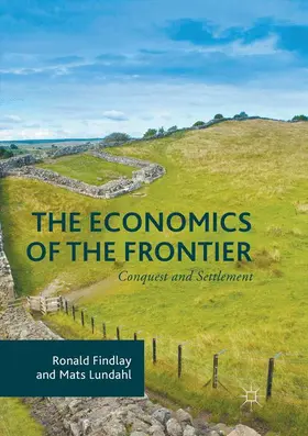 Findlay / Lundahl |  The Economics of the Frontier | Buch |  Sack Fachmedien